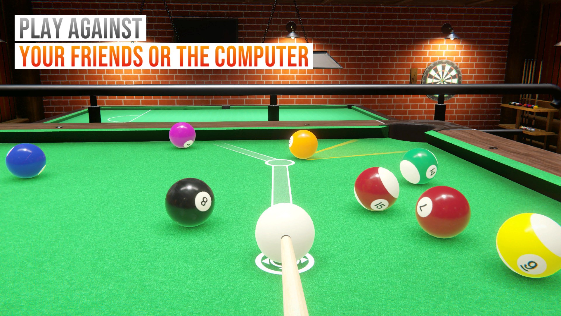 PLAY AGAINST YOUR FRIENDS OR THE COMPUTER