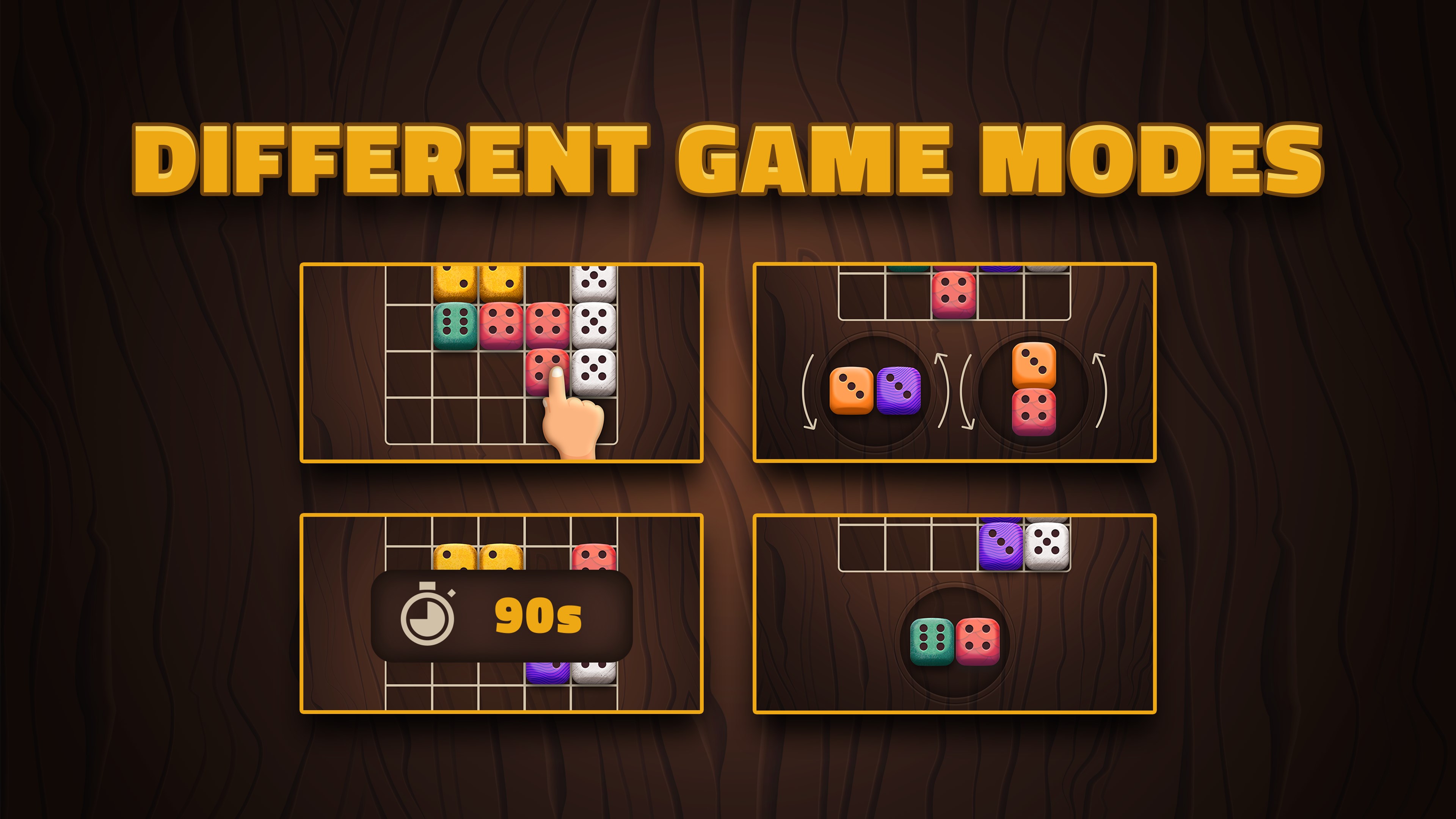Different game modes.