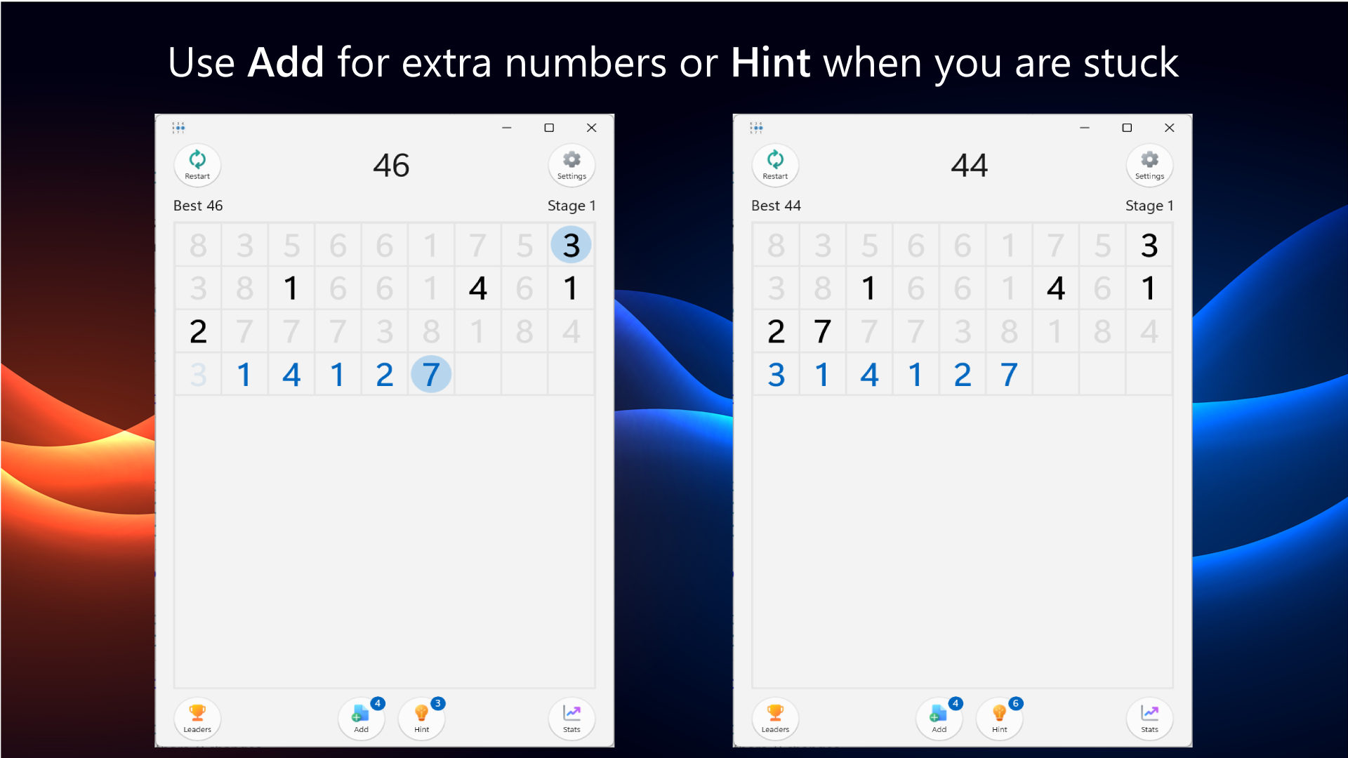Use Add for extra numbers or Hint when you are stuck